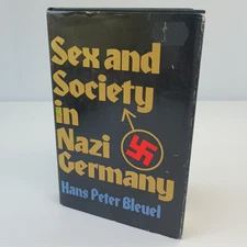 Sex and Society in Nazi Germany Hans Peter Bleuel 1st Ed 1973 Eng Translation