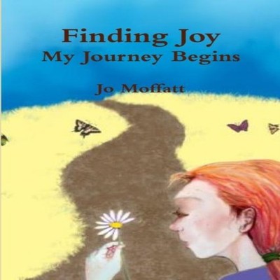 Finding Joy Jo Moffatt Paperback Lulu Press Inc.