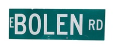 Authentic E Bolen Rd Reflective Metal Street Sign 6 x 18"