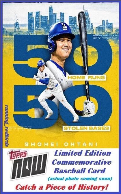 2024 Topps Now Shohei Ohtani Creates 50/50 Club! Limited 2024 Topps Now Shohei Ohtani Creates 50/50 Club! Limited