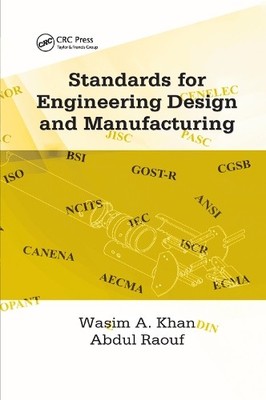 Standards for Engineering Design and Manufacturing - 9780367391546