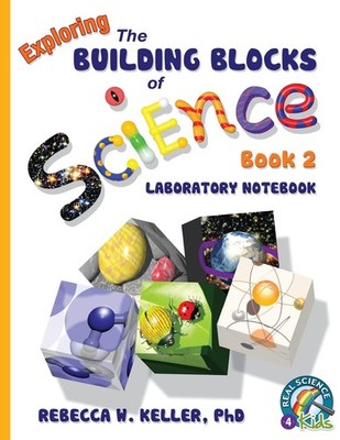Exploring the Building Blocks of Science Book 2 Laboratory Notebook - paperb...