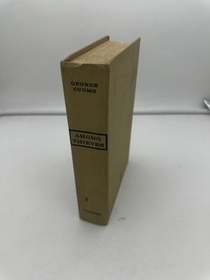 AMONG THIEVES George Cuomo; Doubleday, 1968; 1st Edition Hardcover no Dust Cover