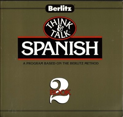 THINK AND TALK SPANISH BOOK 2 By Berlitz **BRAND NEW**
