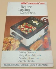 Vintage NESCO Better Tasting Recipes Booklet Use, Care, And Cleaning 