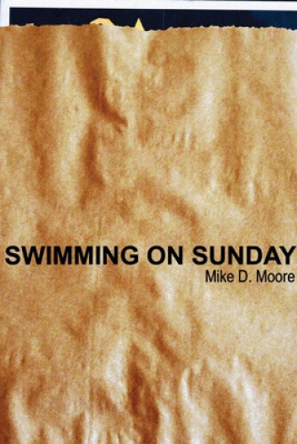 Thumbnail - Swimming On Sunday By Moore, Mike D.