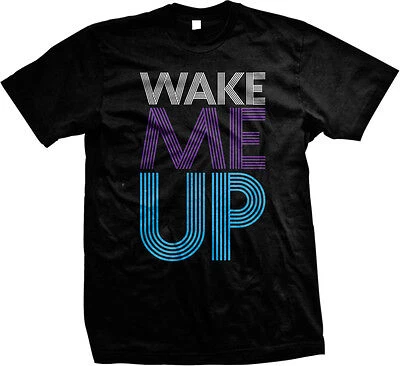 Wake Me Up Lyrics