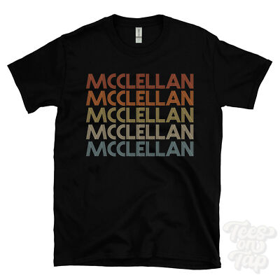 MCCLELLAN WIEDERHOLTES RETRO-STIL T-SHIRT Herren & Damen Neuheit cool Name Geschenk