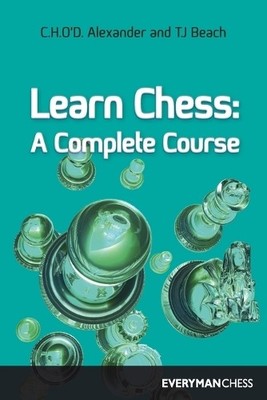 C.H.O'D. Alexander T.J. Beach Learn Chess (Taschenbuch)