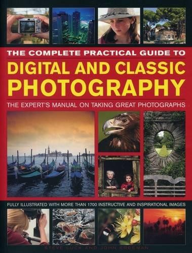 The Complete Practical Guide to Digital and Classic... - Steve Luck