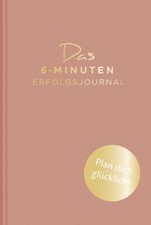 Das 6-Minuten-Erfolgsjournal (altrosa) von Do...