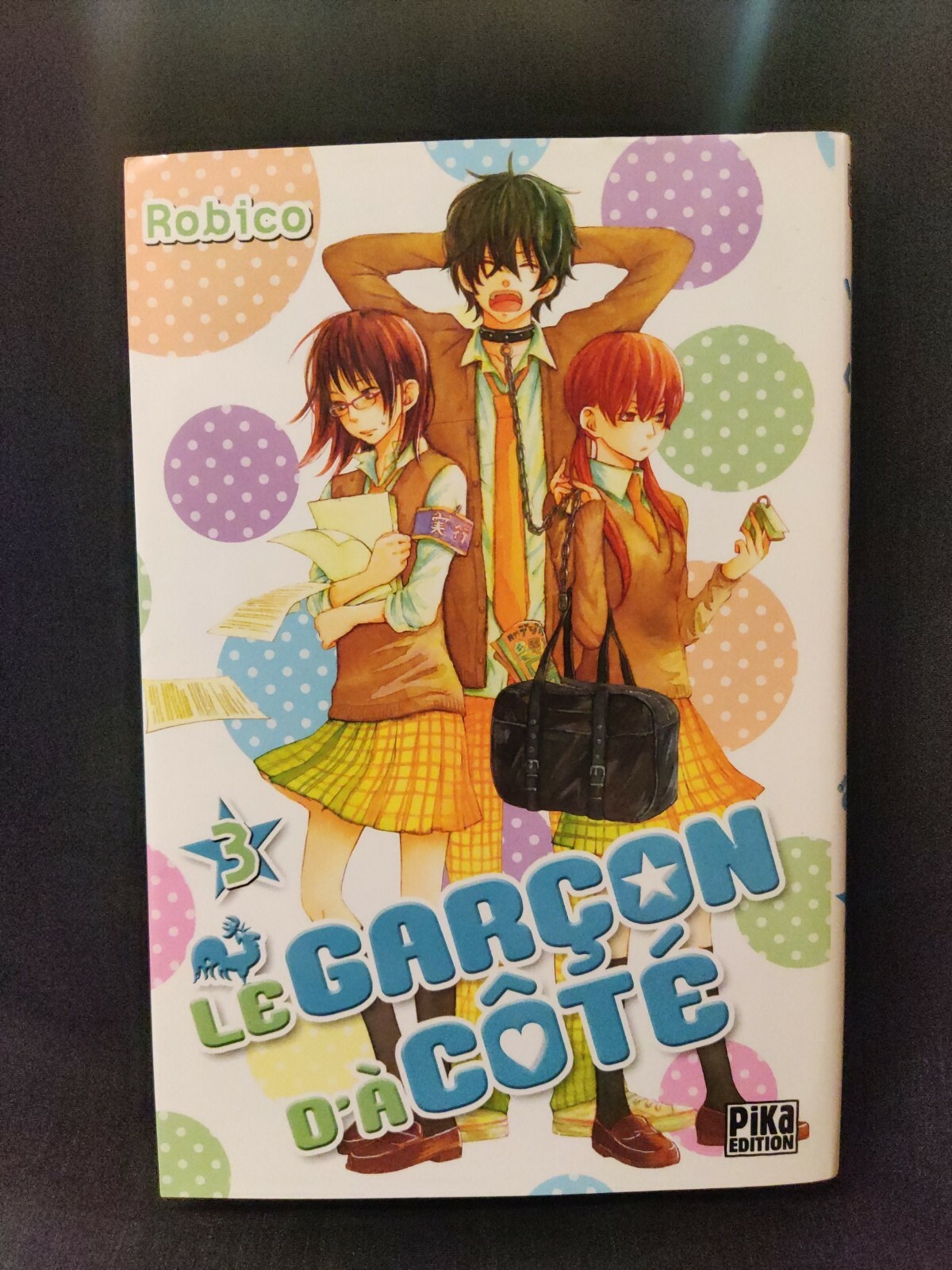🌺 manga * Le garçon d'à côté *  Tome 3  -   Robico- RARE