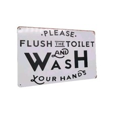 Please Flush Toilet  Wash Your Hands After Using The Bathroom Metal Sign 8"x12"