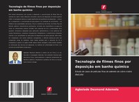 Tecnologia De Filmes Finos Por DeposiçãO Em Banho QuíMico Ademola Taschenbuch