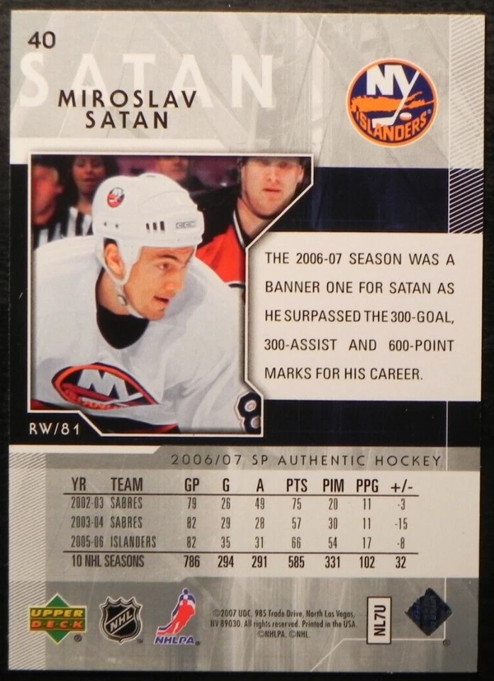 2006-07 06/07 SP Authentic #40 Miroslav Satan New York Islanders - Image 2 of 2