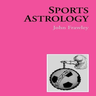 Sports Astrology John Frawley Paperback Apprentice Books