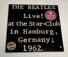 THE BEATLES -Live! At Star-Club In Hamburg, Germany 1962 Double Vinyl 2-LP's VG+