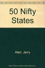 50 NIFTY STATES By Jerry Aten **Mint Condition**