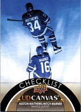 2021-22 UD CANVAS CHECKLIST AUSTON MATTHEWS / MITCH MARNER MAPLE LEAFS #C90