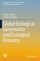 Weiguo Zhang (U. A.) | Global Ecological Governance And Ecological Economy | Xii