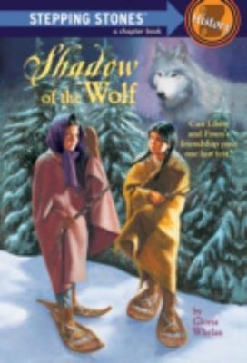 Shadow Of The Wolf; Stepping Stone, paper - 0679881085, Gloria Whelan, paperback