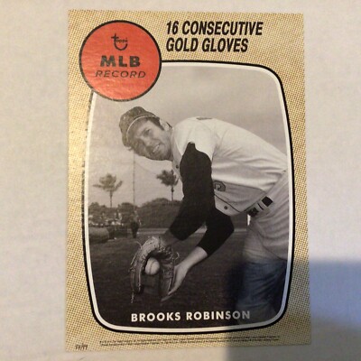 Brooks Robinson Orioles MLB Record gold glov 84/99 made 5x7 2014 topps milestone