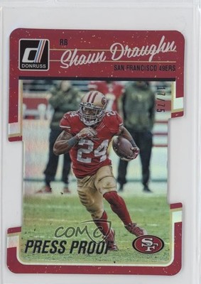 2016 Donruss Press Proof Silver Die-Cut /75 Shaun Draughn #258 Rookie RC 0i1b
