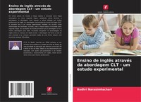 Ensino De InglêS AtravéS Da Abordagem Clt - Um Estudo Experimental Taschenbuch