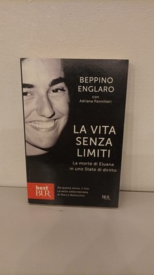La vita senza limiti di Beppino Englaro
