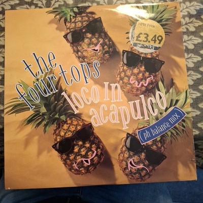 THE FOUR TOPS ''LOCO IN ACAPULCO (pH DUB) 2'' VINYL SINGLE 1989 VG+