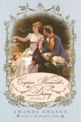 Amanda Grange Captain Wentworth's Diary (Taschenbuch) Jane Austen Heroes Novel