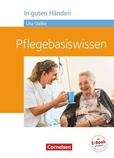 In guten Händen - Pflegebasiswissen: Schulbuch Buch Cornelsen Verlag