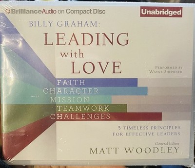 Billy Graham Leading with Love Audiobook CD Unabridged Wayne Shepherd Brilliance