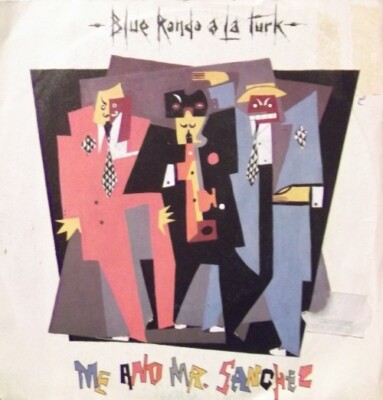Blue Rondo À La Turk Me And Mr. Sanchez Virgin  Ita 1981 VIN 45047 NM