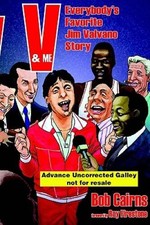 V & Me: Everybody's Favorite Jim Valvano Story - Hardcover - VERY GOOD