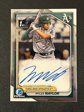 Myles Naylor 2024 Bowman Chrome 1st Auto Athletics 