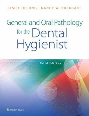 General and Oral Pathology for the - Paperback, by Delong Leslie - Acceptable