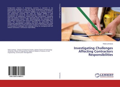 Keba Lemessa | Investigating Challenges Affecting Contractors Responsibilities