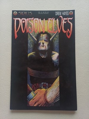 Poison Elves #13 Sirius Comics Drew Hayes Mature Readers Indie Comic Rare