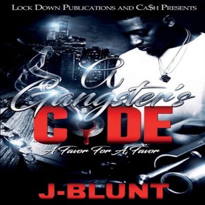 A Gangster's Code A Favor for a Favor J-Blunt Paperback Lock Down