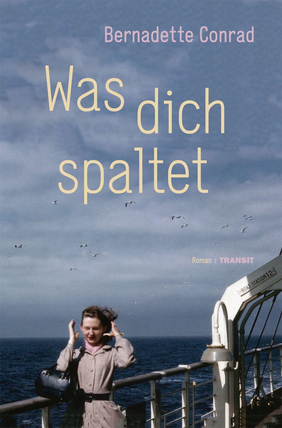 Was Dich Spaltet Bernadette Conrad