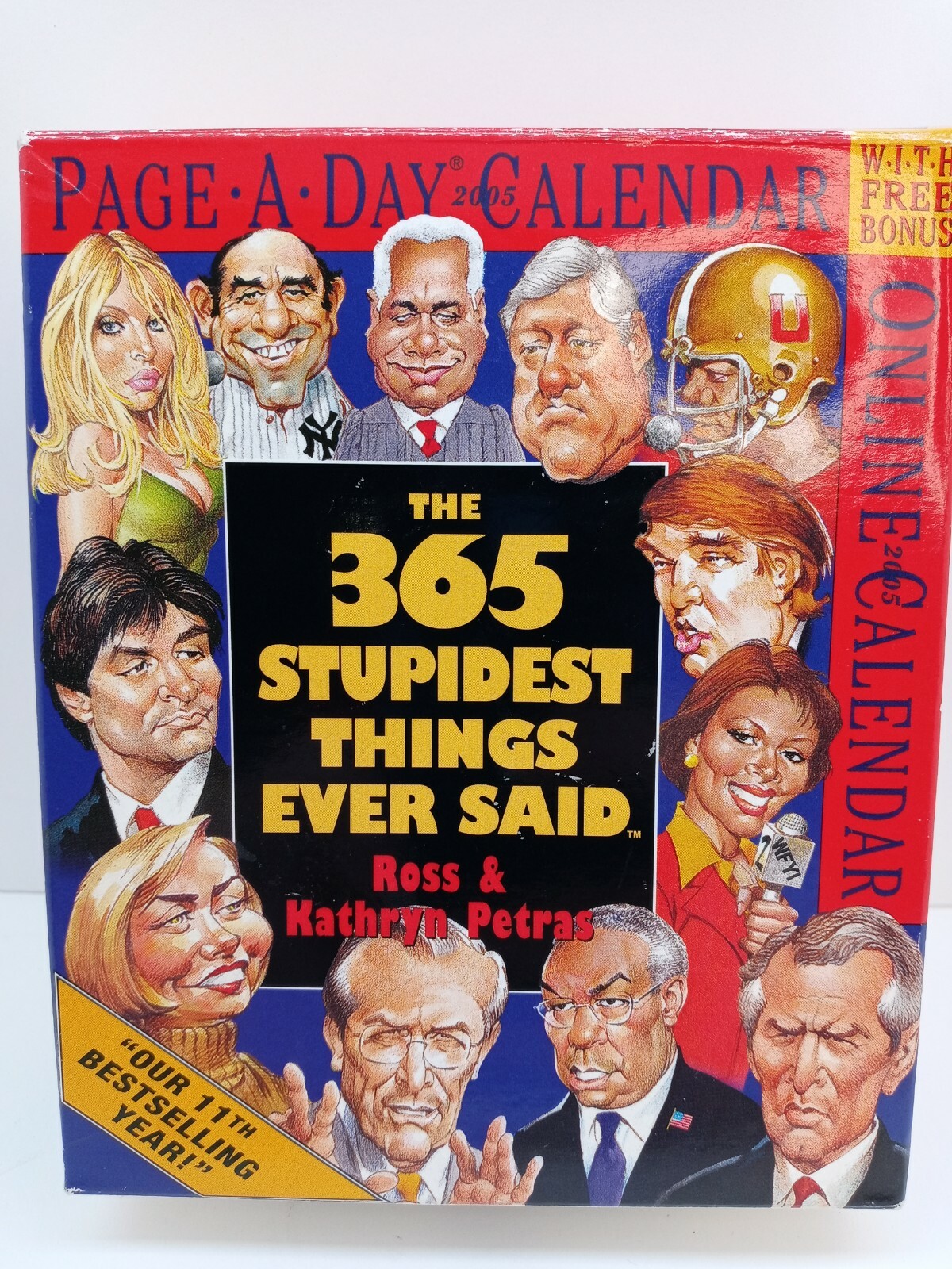 365 Stupidest Things Ever Said Page A Day 2005 Calendar factory Sealed 365-stupidest-things-ever-said-page-a-day-2005-calendar-factory-sealed