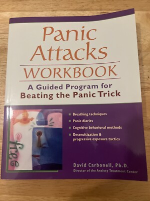 Panic Attacks Workbook: A Guided Program for Beating the Panic Trick Paperback