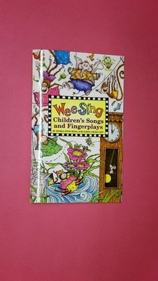 164610 Pamela Conn Beall WEE SING CHILDREN'S SONGS AND FINGERPLAYS