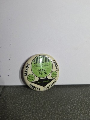 Vintage Mason County Forest Festival 1956 Pinback Button Shelton Washington Pin