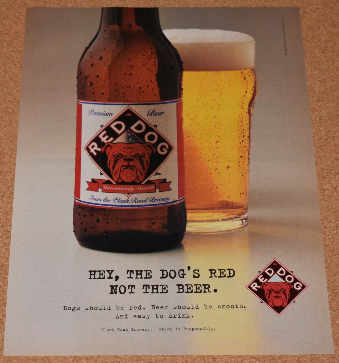 1995 Print Ad Red Dog Dog's red not the beer smooth drink Plank