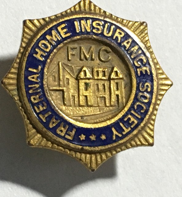 Vintage Fraternal Home Insurance Association Pin FMC