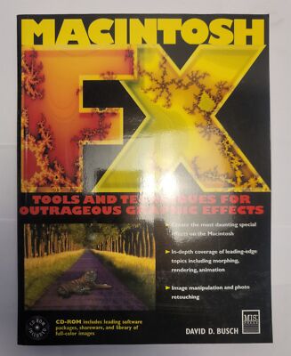 Macintosh FX : Tools and Techniques For Graphics, David Busch w/ CD