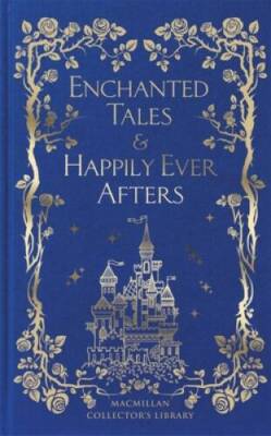 Enchanted Tales - Hardcover By Various - GOOD