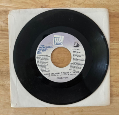 45 7'' SP THE FOUR TOPS MAKE YOURSELF RIGHT AT HOME ON MOTOWN PROMO